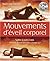 Mouvements d'éveil corporel...