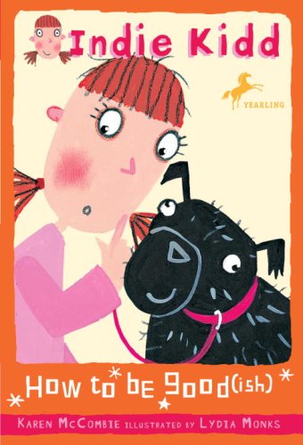 How to Be Good(ish) (Indie Kidd, #1)