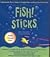 Fish! Sticks: A Remarkable Way to Adpat to Changing Times and Keep Your Work Fresh