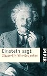 Einstein sagt. Zi...