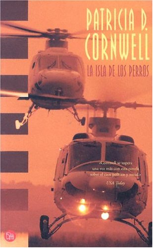Portada de La Isla De Los Perros, de Patricia Cornwell
