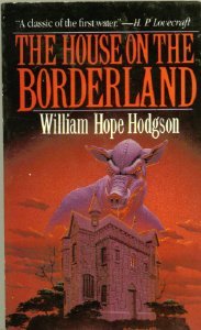 The House on the Borderland