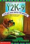 Y2K-9: The Dog Who Saved The World