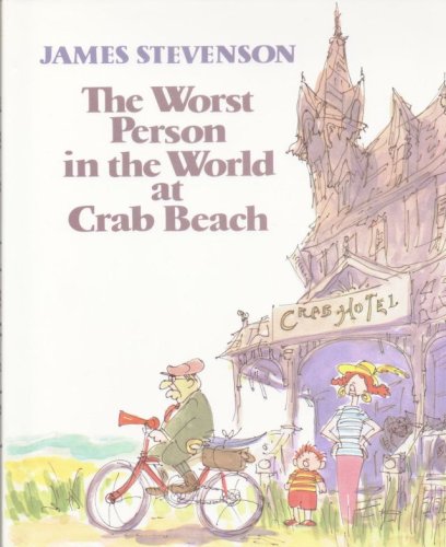 The Worst Person in the World at Crab Beach (Hardcover)