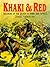 Khaki & Red: Soldiers of the Queen in India and Africa