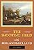 Shooting Field with Holland: Revised (Revised and Enlarged Edition)