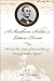 A Southern Soldier's Letters Home: The Civil War Letters of Samuel Burney, Cobb's Georgia Legion, Army of Northern Virginia