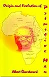 Origin and Evolution of Primitive Man Origin and Evolution of Primitive Man