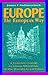 Europe the European Way: A Traveler's Guide to Living Affordably in the World's Great Cities