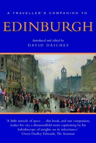 A Traveller's Companion to Edinburgh (Interlink Traveller's Companions)