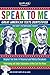 Speak to Me!: Great America...