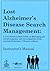 Lost Alzheimer's Disease Search Management : A law enforcement guide to managing