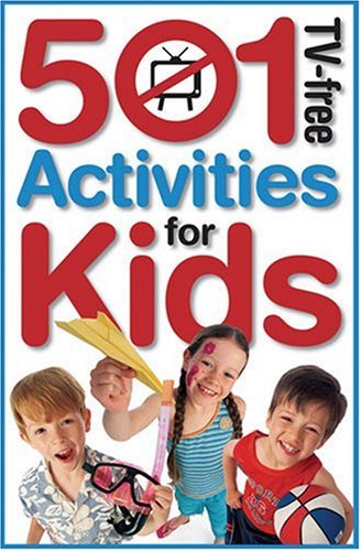 501 Tv-free Activities For Kids (Paperback)