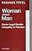Woman versus Man: Socio-Legal Gender Inequality in Pakistan
