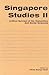 Singapore Studies II