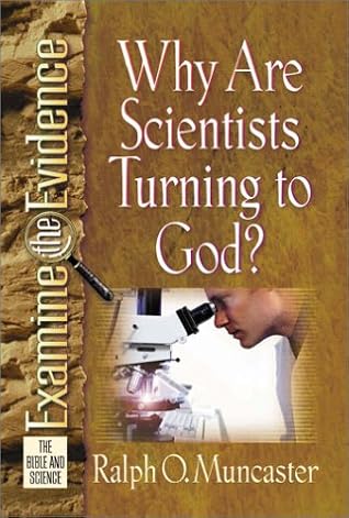 Why Are Scientists Turning to God? (Examine the Evidence®)