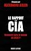 Le rapport de la CIA