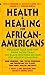 Health and Healing for African-Americans
