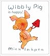 Wibbly Pig is Happy Wibbly Pig is Happy
