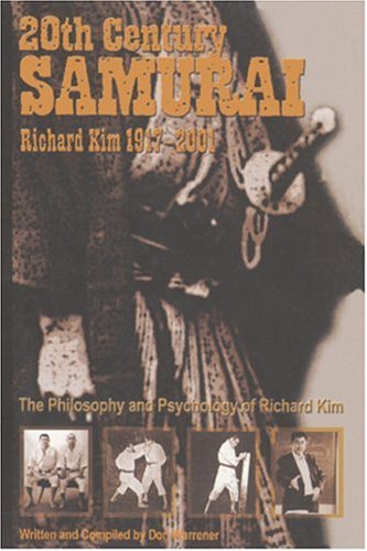 20th Century Samurai: Richard Kim 1917-2001 (Paperback)