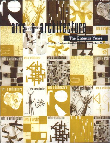Arts & Architecture: The Entenza Years (Paperback)