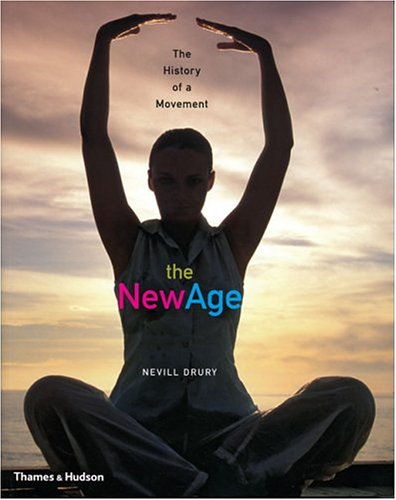 The New Age: The History of a Movement (Paperback)