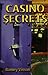 Casino Secrets