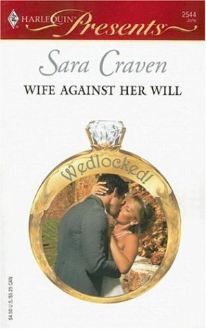Wife Against Her Will (Mass Market Paperback)