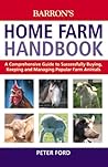 Home Farm Handbook Home Farm Handbook