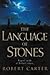 The Language of Stones