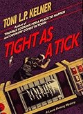 Tight as a Tick