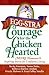 Eggstra Courage for the Chicken Hearted by Susan Duke