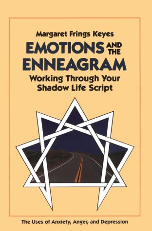 Emotions and the Enneagram: Working Through Your Shadow Life Script (Paperback)