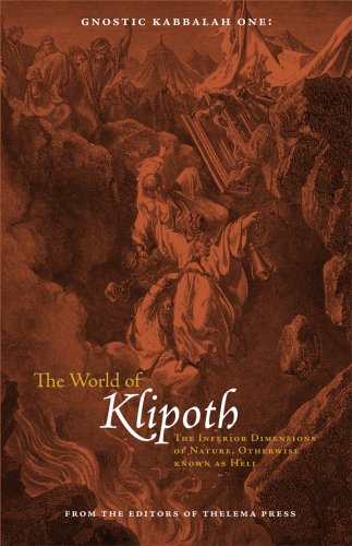 The World of Klipoth (Gnostic Kabbalah)