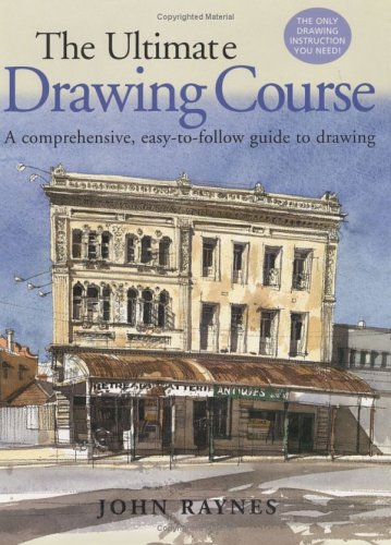 The Ultimate Drawing Course: A Comprehensive, Easy-To-Follow Guide to Drawing (Hardcover)