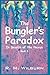 The Bungler's Paradox: In Search of the Nexus; Book 1