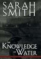 The Knowledge of Water