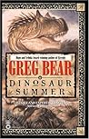 Dinosaur Summer by Greg Bear