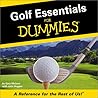 Golf Essentials for Dummies: A Reference for the Rest of Us