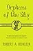 Orphans Of The Sky
