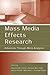 Mass Media Effects Research: Advances Through Meta-Analysis (Routledge Communication Series)