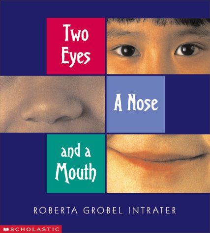Two Eyes, a Nose and a Mouth (Paperback)