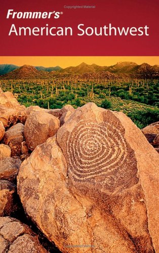 Frommer's American Southwest (Frommer's Complete Guides)