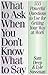 What to Ask When You Don't Know What to Say