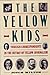 The Yellow Kids: Foreign Co...