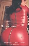 La pharmacienne by Esparbec