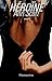 Héroïne by Ann Scott
