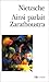 Ainsi parlait Zarathoustra by Friedrich Nietzsche Ainsi parlait Zarathoustra by Friedrich Nietzsche