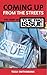 Coming Up from the Streets: The Story of the Big Issue