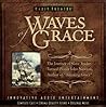 Waves of Grace